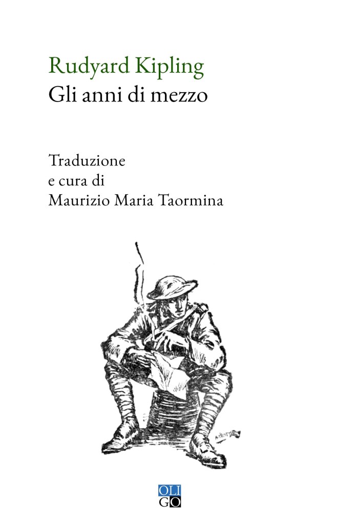 Copertina: Rudyard Kipling "Gli anni di mezzo", OLIGO