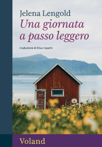 Copertina romanzo di Jelena Lengold Una giornata a passo leggero