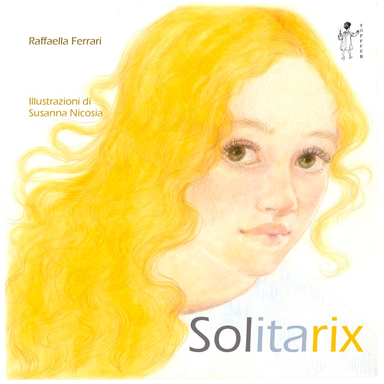 Copertina del fumetto di Raffaella Ferrari con illustrazioni di Susanna Nicosia, collana Piccoli Töpffer