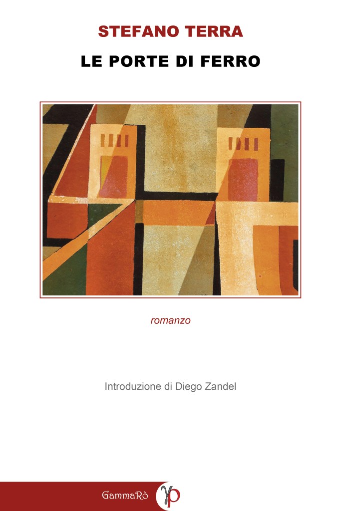 Copertina del romanzo di Stefano Terra "Le Porte di Ferro", Gammarò (Oltre)