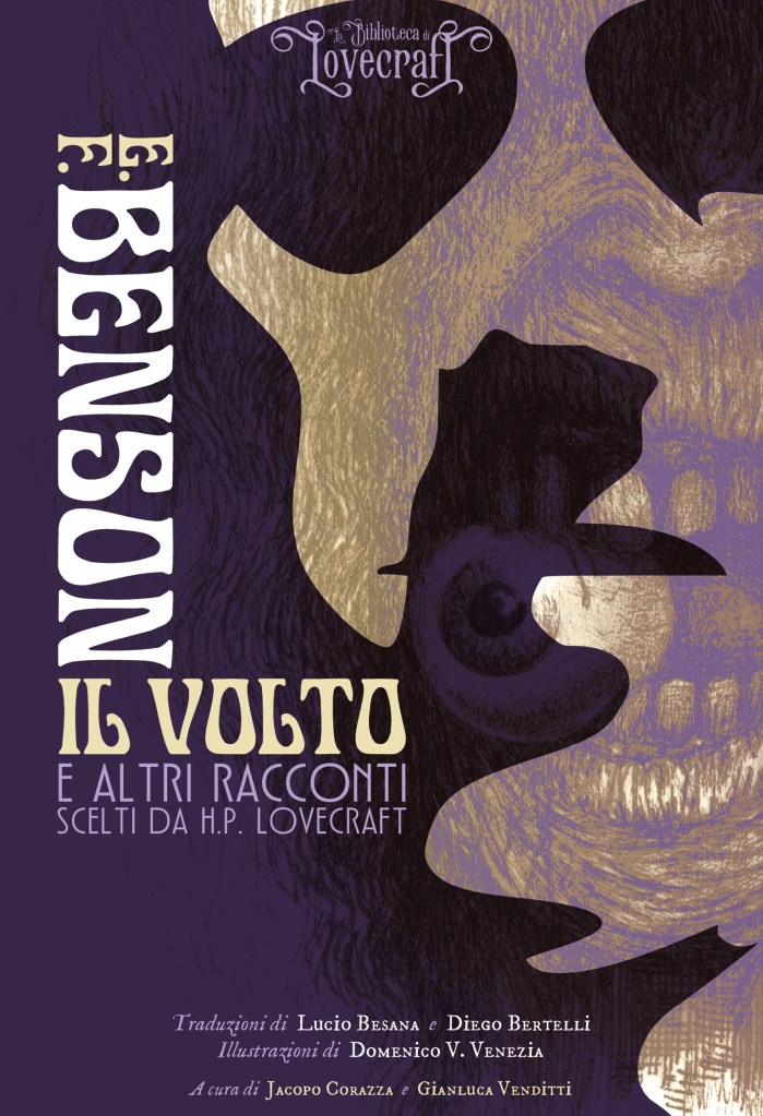 Copertina dei racconti di E.F.Benson "Il volto e altri racconti scelti da H.P. Lovecraft", Alcatraz
Illustrazioni di Domenico D. Venezia
In appendice illustrazioni originali incluse nelle prime edizioni dei racconti