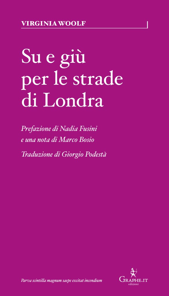 Copertina del saggio di Virginia Wolf "Su e giù per le strade di Londra", Graphe.it