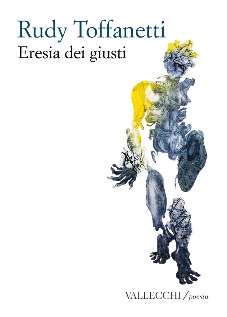 Copertina della raccolta di poesie di Rudy Toffanetti "Eresia dei giusti", Vallecchi.