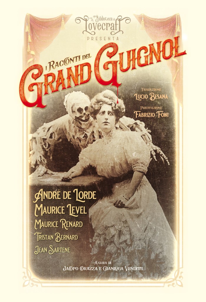 Copertina dell'antologia "I racconti del Grand Guignol"a cura di Jacopo Corazza e Gianluca Venditti, Alcatraz