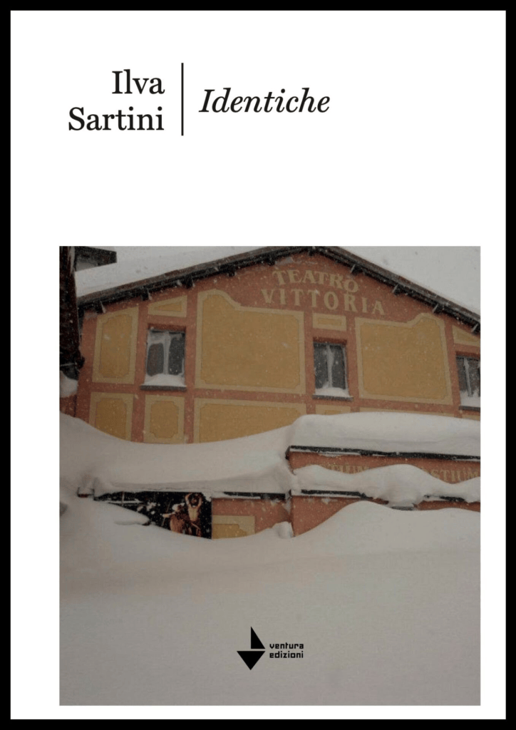 Copertina del romanzo di Ilva Sartini "Identiche", Ventura Edizioni